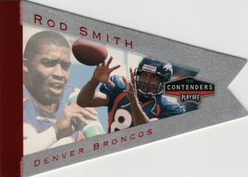 1998 Playoff Contenders - Pennants Gray Felt (Red Foil) #31 Rod Smith Front