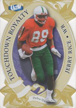 2013 Fleer Retro - Ultra Touchdown Royalty #TK-14 Jerry Rice Front