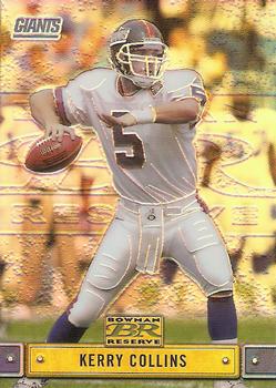 2000 Bowman Reserve #72 Kerry Collins Front