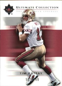 2004 Upper Deck Ultimate Collection #55 Tim Rattay Front