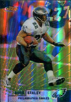 1999 Finest - Refractors #7 Duce Staley Front