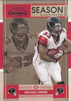 2008 Playoff Contenders #7 Michael Turner Front