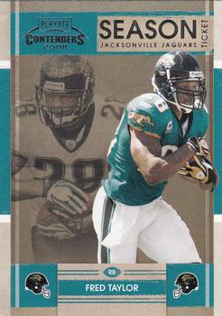 2008 Playoff Contenders #47 Fred Taylor Front