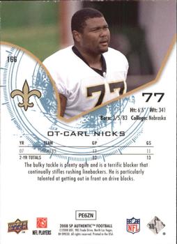 2008 SP Authentic #166 Carl Nicks Back