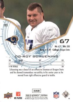 2008 SP Authentic #193 Roy Schuening Back
