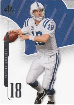 2008 SP Authentic #28 Peyton Manning Front