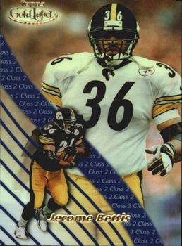 2000 Topps Gold Label - Class 2 #44 Jerome Bettis Front