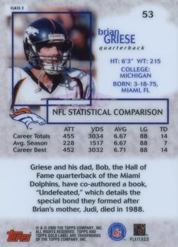 2000 Topps Gold Label - Class 2 #53 Brian Griese Back