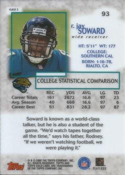 2000 Topps Gold Label - Class 2 #93 R.Jay Soward Back