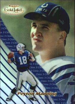 2000 Topps Gold Label - Class 3 #58 Peyton Manning Front