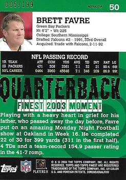 2004 Finest - Refractors #50 Brett Favre Back