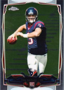 2014 Topps Chrome #139 Tom Savage Front