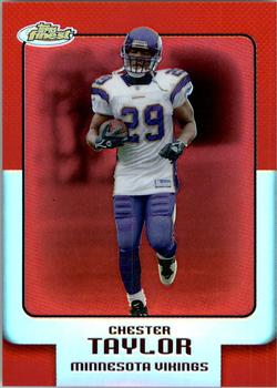 2006 Finest - Refractors #23 Chester Taylor Front