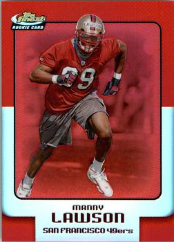 2006 Finest - Refractors #143 Manny Lawson Front