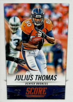 2014 Score #71 Julius Thomas Front