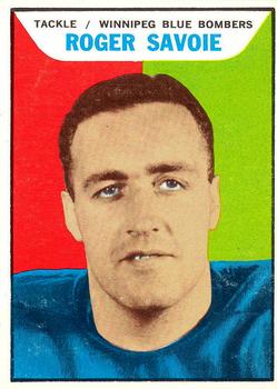 1965 Topps CFL #129 Roger Savoie Front