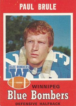 1971 O-Pee-Chee CFL #18 Paul Brule Front