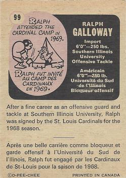 1971 O-Pee-Chee CFL #99 Ralph Galloway Back