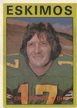 1972 O-Pee-Chee CFL #97 Dick Dupuis Front