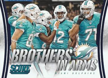 2014 Score - Brothers in Arms Blue #BA-17 Miami Dolphins Front