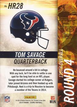 2014 Score - Hot Rookies #HR28 Tom Savage Back