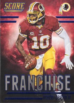 2014 Score - Franchise Blue #F19 Robert Griffin III Front