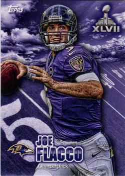 2012 Topps Super Bowl XLVII Wrapper Redemption #SBWR-JF Joe Flacco Front