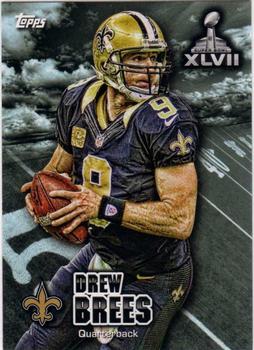 2012 Topps Super Bowl XLVII Wrapper Redemption #SBWR-DB Drew Brees Front