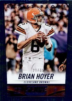 2014 Score - Artist's Proof #52 Brian Hoyer Front