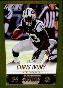 2014 Score - Gold Zone #153 Chris Ivory Front