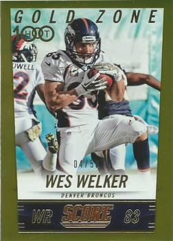 2014 Score - Gold Zone #253 Wes Welker Front