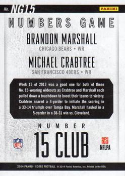 2014 Score - Numbers Game #NG15 Brandon Marshall / Michael Crabtree Back