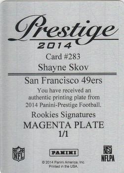 2014 Panini Prestige - Autographs Magenta Printing Plates #283 Shayne Skov Back