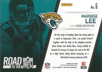 2014 Panini Prestige - Road to the NFL #6 Marqise Lee Back