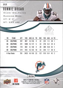 2009 SP Signature #22 Ronnie Brown Back