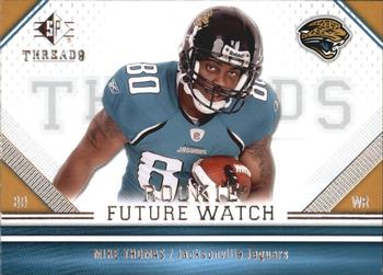 2009 SP Threads #170 Mike Thomas Front