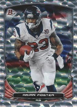 2014 Bowman - Veterans Rainbow Silver Ice #108 Arian Foster Front