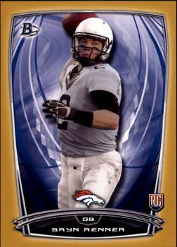 2014 Bowman - Rookies Gold #93 Bryn Renner Front