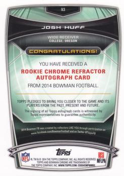 2014 Bowman - Chrome Rookie Autographs Refractors #93 Josh Huff Back
