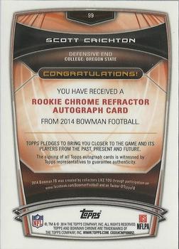 2014 Bowman - Chrome Rookie Autographs Refractors #99 Scott Crichton Back