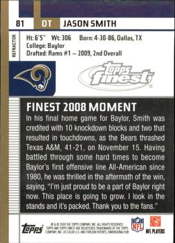 2009 Finest - Refractors #81 Jason Smith Back