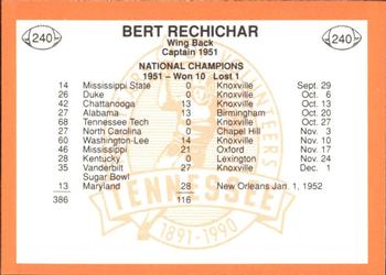 1990 Tennessee Volunteers Centennial #240 Bert Rechichar Back