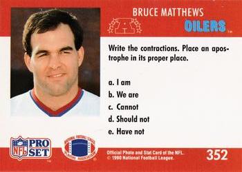 1990 Pro Set FACT Cincinnati #352 Bruce Matthews Back