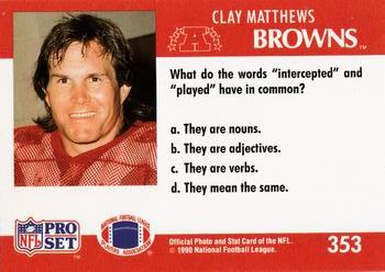 1990 Pro Set FACT Cincinnati #353 Clay Matthews Back