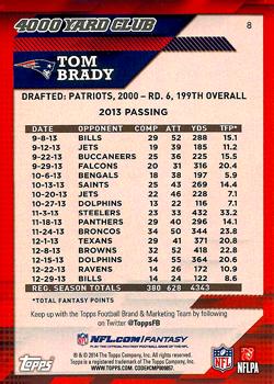 2014 Topps - 4000 Yard Club #8 Tom Brady Back