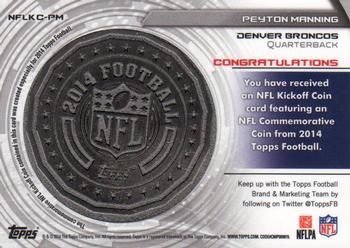 2014 Topps - Kickoff Coins #NFLKC-PM Peyton Manning Back