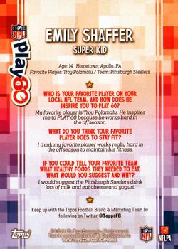 2014 Topps - Play 60 Super Kids #NNO Emily Shaffer Back