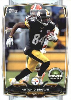 2014 Topps - Power Players #PP-45 Antonio Brown Front
