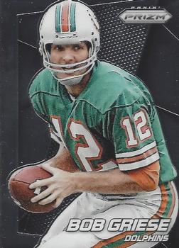 2014 Panini Prizm #56 Bob Griese Front