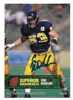1994 Superior Rookies - Autographs #63 Eric Mahlum Front